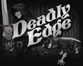 Deadly Edge Image