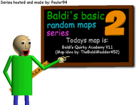 BBRMS 2: Baldi's quirky academy Image