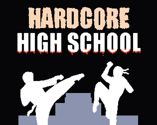 Hardcore High School Game Cover