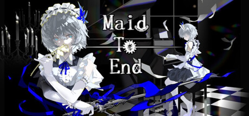 Maid To END Image