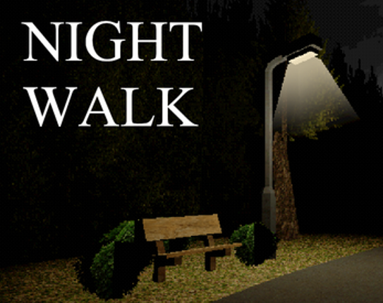 NIGHT WALK Image