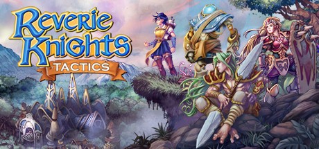 Games like Reverie Knights Tactics