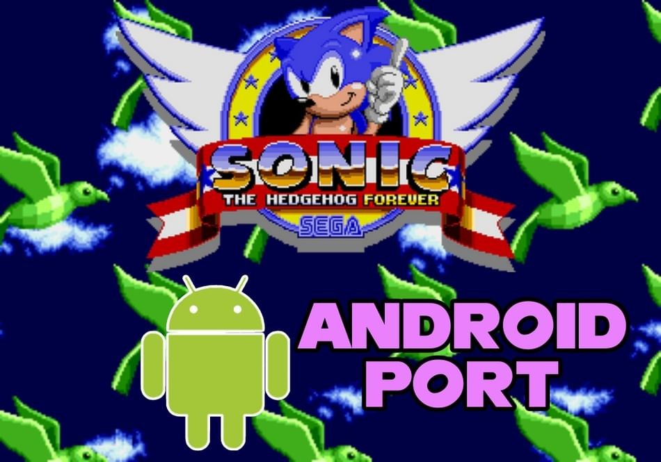 Games like Sonic the Hedgehog Forever: Android Port