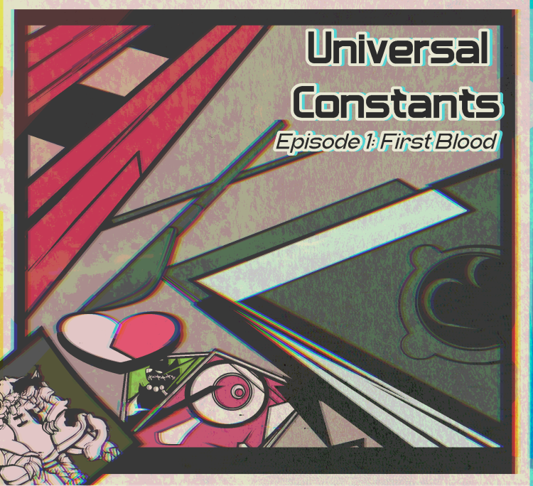 Games like UNIVERSAL CONSTANTS- Episode 1