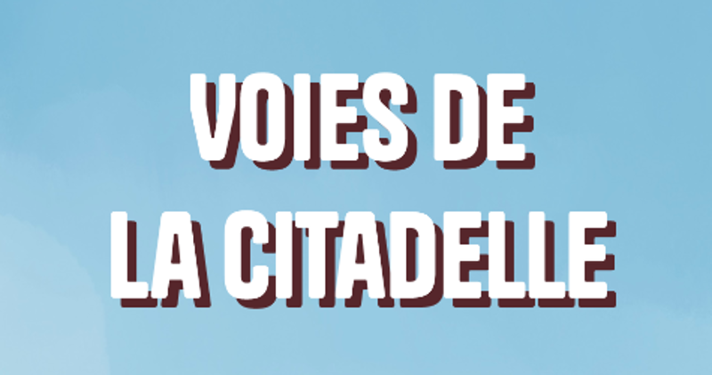 Voies de La Citadelle Image