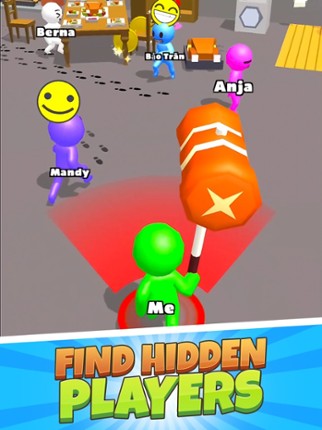 Found you !! - Hide and Seek screenshot