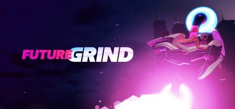 Games like FutureGrind