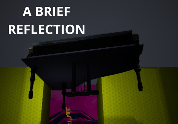 A BRIEF REFLECTION Image