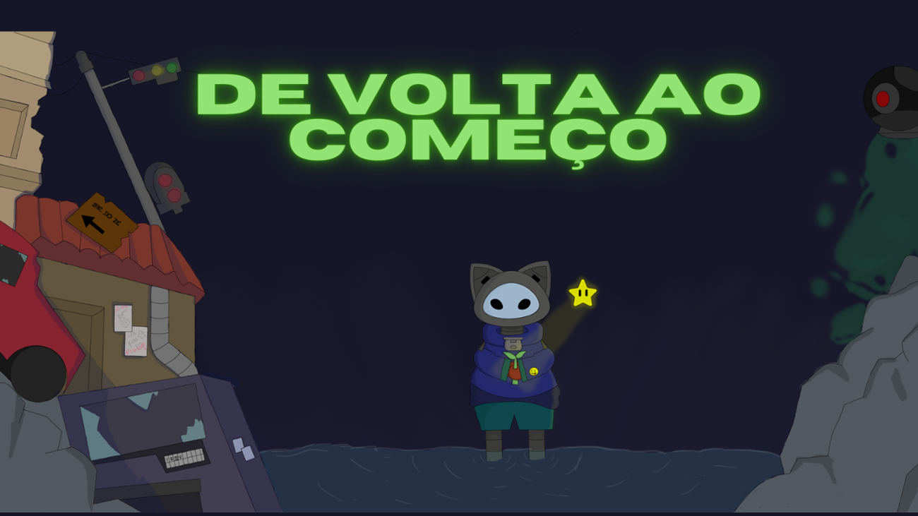 Games like DE VOLTA AO COMEÇO