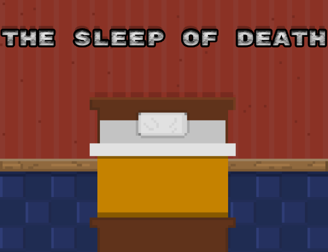 Games like The Sleep Of Death