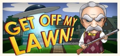 Get Off My Lawn! Image