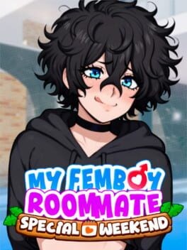 Games like My Femboy Roommate: Special Weekend