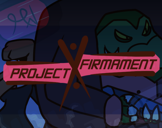 Project: Firmament Image