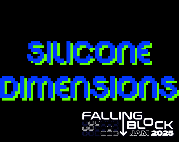 Games like Silicone Dimensions