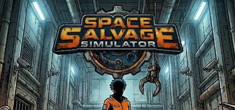 Games like Space Salvage Simulator