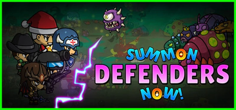 Summon Defenders Now! Image