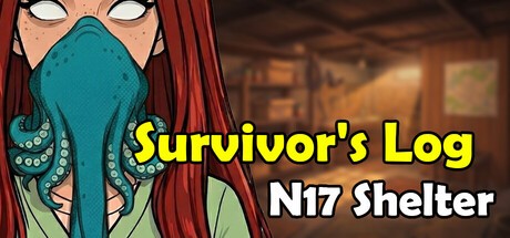 Games like Survivor's Log: N17 Shelter