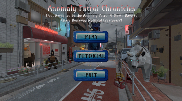 Anomaly Patrol Chronicles (I Got Rectuited to the Anomaly Patrol and Now I have to chase runaway Mythical Creatures!?)) Image