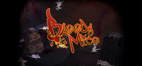 Games like Bloody Mice