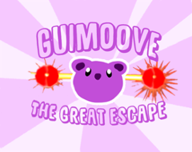 Guimoove - The Great Escape Image