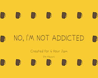 Games like No, I'm Not Addicted