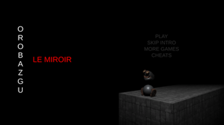 OROBAZGU: THE MIRROR Image