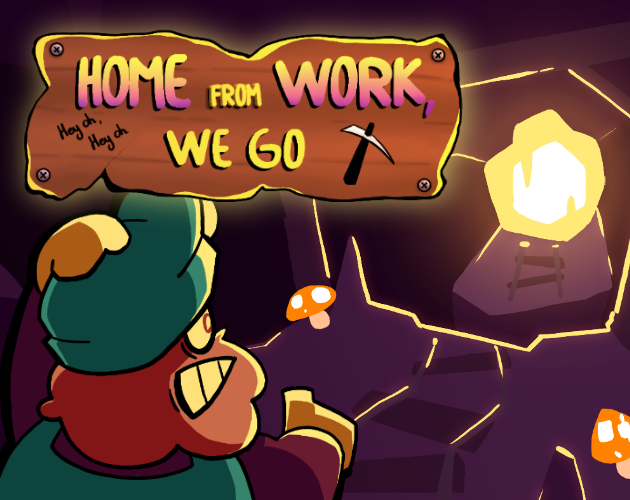 Games like HOME from WORK we go