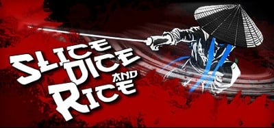 Slice, Dice & Rice Image