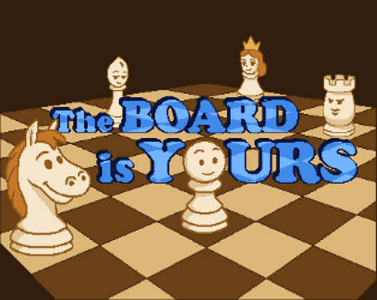 The Board Is Yours Image