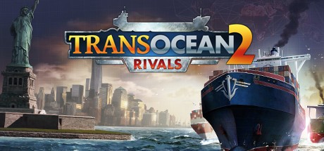 Games like TransOcean 2: Rivals