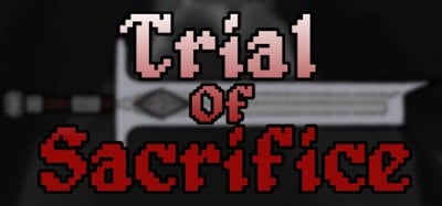 Trial of Sacrifice Image