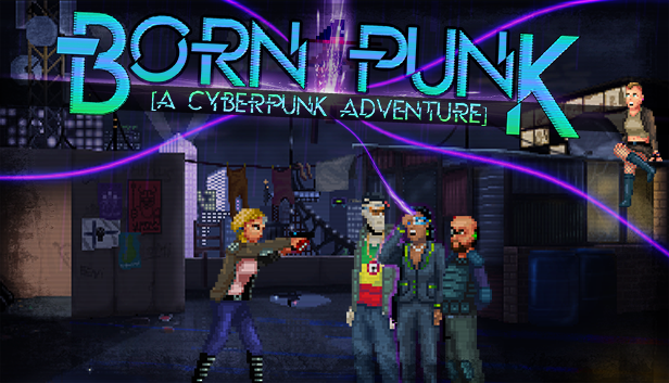 Games like Born Punk