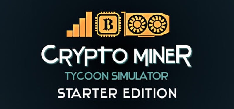 Crypto Miner Tycoon Simulator Starter Edition Game Cover