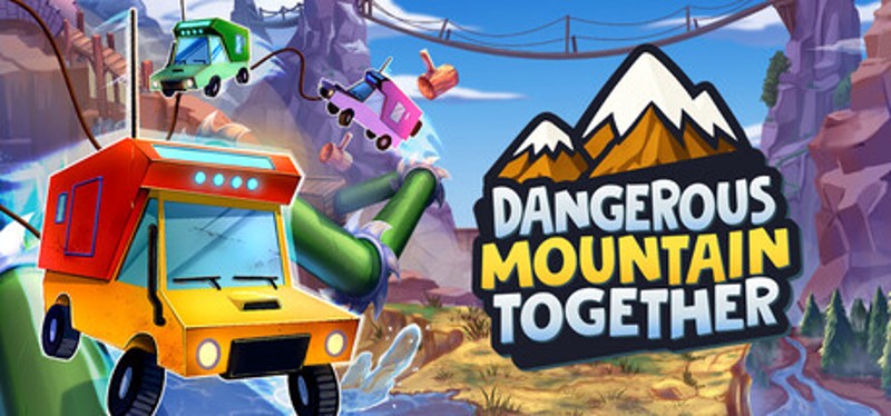 Dangerous Mountain Together Image