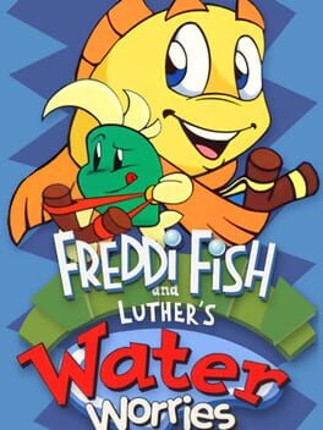 Freddi Fish and Luther's Water Worries Image