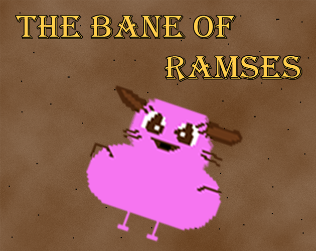 Games like The Bane of Ramses