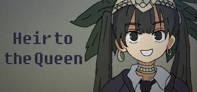 Heir to the Queen Image