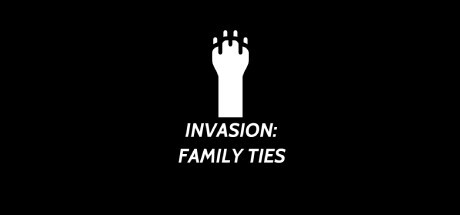 Games like Invasion: Family Ties