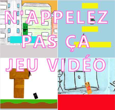 N'APPELEZ PAS ÇA JEU VIDÉO Game Cover