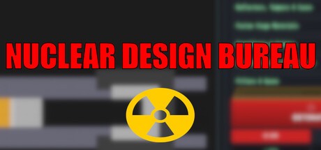 Games like Nuclear Design Bureau