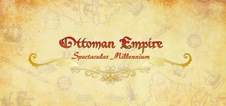 Games like Ottoman Empire: Spectacular Millennium