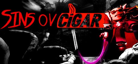 Games like Sins OV Cigar