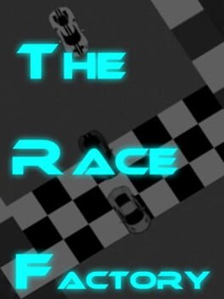 The Race Factory Image