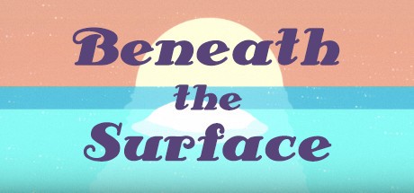Games like Beneath The Surface