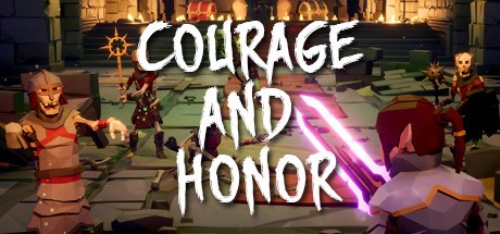 Games like Courage and Honor