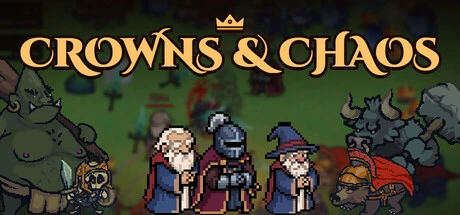 Games like Crowns & Chaos