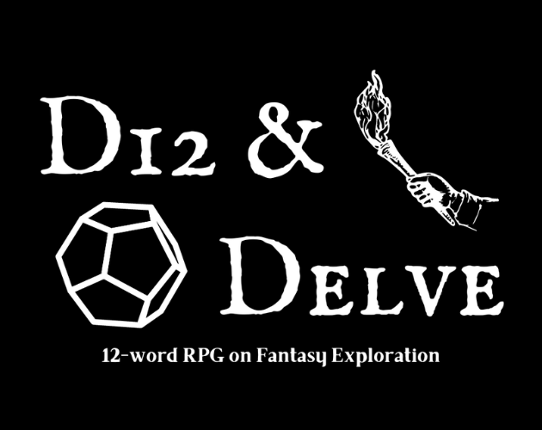 D12 & Delve Game Cover