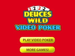 Deuces Wild Video Poker Image