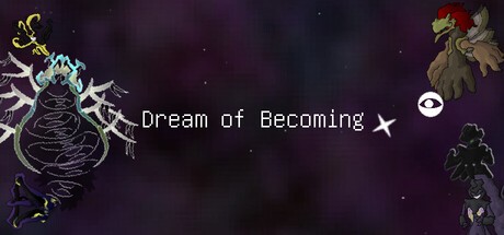 Games like Dream of Becoming
