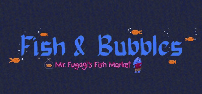 Fish & Bubbles Image